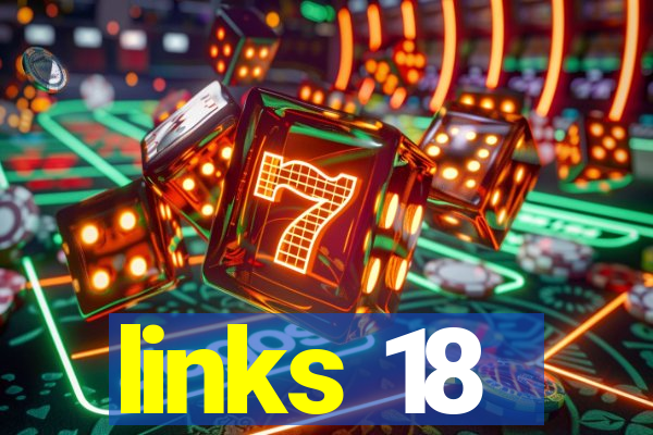 links 18